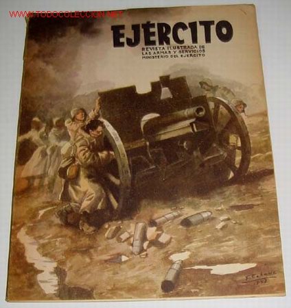 Military Antiques: Ej&eacute;rcito. Revista ilustrada de las Armas y Servicios n&ordm; 111  ABRIL 1949 - Ministerio del Ej&eacute;rcito. .