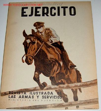 Military Antiques: EJ&Eacute;RCITO. REVISTA ILUSTRADA DE LAS ARMAS Y SERVICIOS N&ordm; 95 DICIEMBRE 1947 - MINISTERIO DEL EJ&Eacute;RCITO.