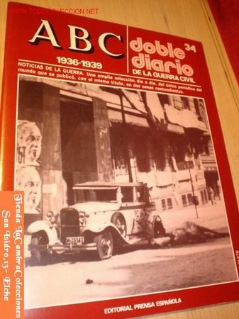 Militaria: REVISTA ABC- DOBLE DIARIO DE LA GUERRA CIVIL N&ordm; 34 -  LA INTERNACIONAL DE LAS LETRAS