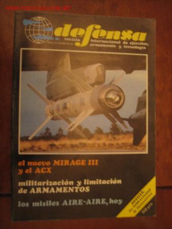 Militaria: Revista Defensa, a&ntilde;o VI n&ordm; 61