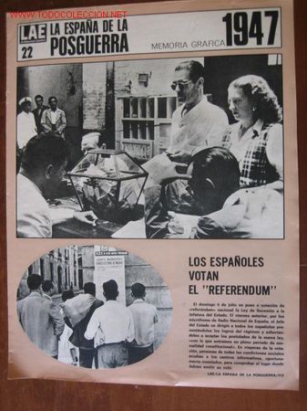 Military Antiques: La actualidad espa&ntilde;ola n&ordm;22, 1947