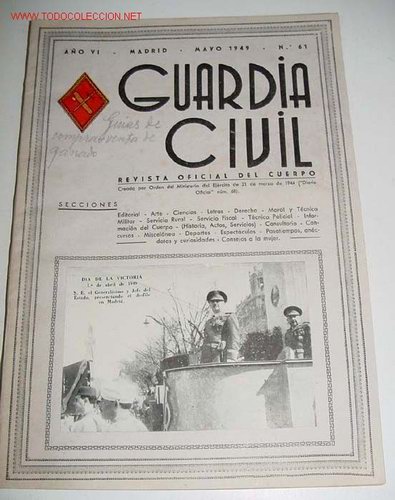 Militaria: ANTIGUA REVISTA OFICIAL DEL CUERPO DE LA GUARDIA CIVIL - CROMO ILUSTRADO EN LA PORTADA - MAYO 1949 -