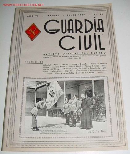 Militaria: ANTIGUA REVISTA OFICIAL DEL CUERPO DE LA GUARDIA CIVIL - CROMO ILUSTRADO EN LA PORTADA - JUNIO 1949