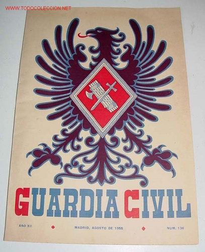 Militaria: ANTIGUA REVISTA OFICIAL DEL CUERPO DE LA GUARDIA CIVIL - CROMO ILUSTRADO EN LA PORTADA - AGOSTO 1955
