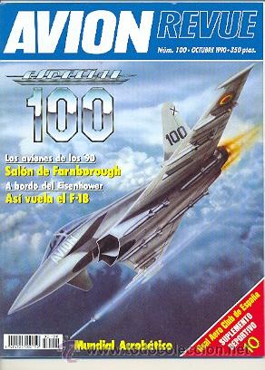 Military Antiques: avirev-100. Revista Avi&oacute;n Revue n&ordm; 100. especial octubre 1990