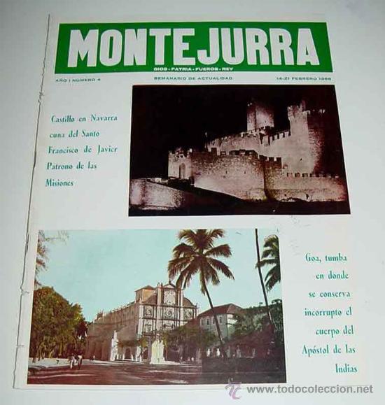 Military Antiques: ANTIGUA REVISTA CARLISTA - MONTEJURRA N&ordm; 4 , NOVIEMBRE 1964 - TRADICION, CASA DE BORBON PARMA - REQU