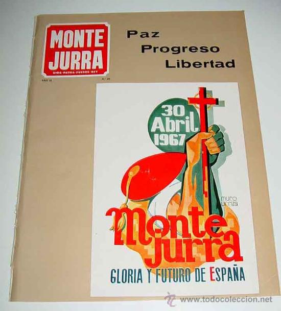 Military Antiques: ANTIGUA REVISTA CARLISTA - MONTEJURRA N&ordm; 25, 1967 - TRADICION, CASA DE BORBON PARMA - REQUETE, CARLI