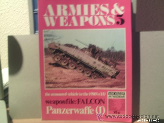 Militaria: ARMIES & WEAPONS --- NUM. 5 - Foto 1