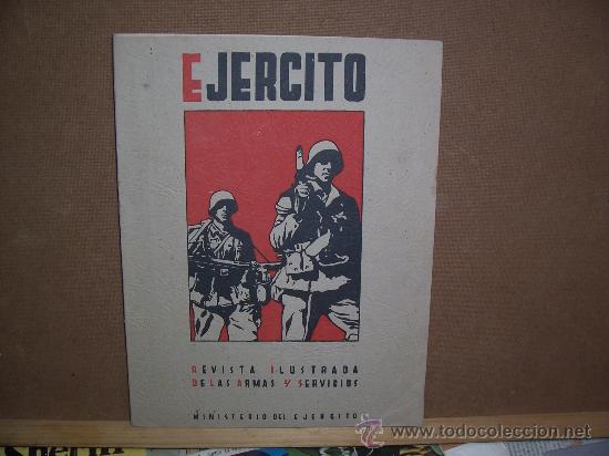 Militaria: REVISTA EJ&Eacute;RCITO - N&ordm; 33 - OCTUBRE 1942 - ILUSTRADA