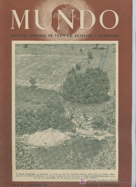 Military Antiques: MUNDO. Revista Semanal de Pol&iacute;tica Exterior y Econom&iacute;a. n&ordm; 63  20 de julio de 1941