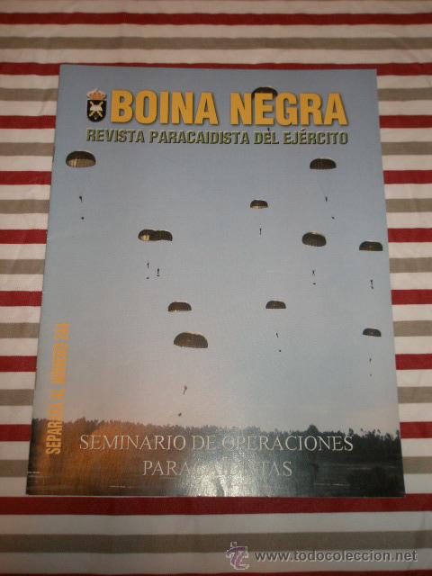Militaria: Boina Negra, Revista Paracaidista del Ej&eacute;rcito, Separata al n&ordm; 244, 2005, 18 p&aacute;g.