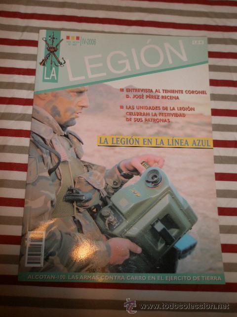 Military Antiques: Revista 'La Legi&oacute;n', a&ntilde;o XLVII, n&ordm;497, IV-2006, 64 p&aacute;g