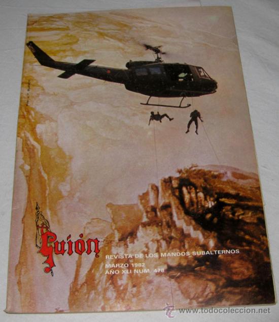 Militaria: ANTIGUA REVISTA DE LOS MANDOS SUBALTERNOS - MARZO 1982 - NUMERO 478 - ARTICULOS DE LUIS CARRERAS GON