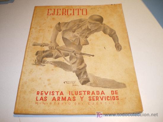 Militaria: EJ&Eacute;RCITO - REVISTA ILUSTRADA DE LAS ARMAS Y SERVICIOS N&ordm; 99 - ABRIL 1948