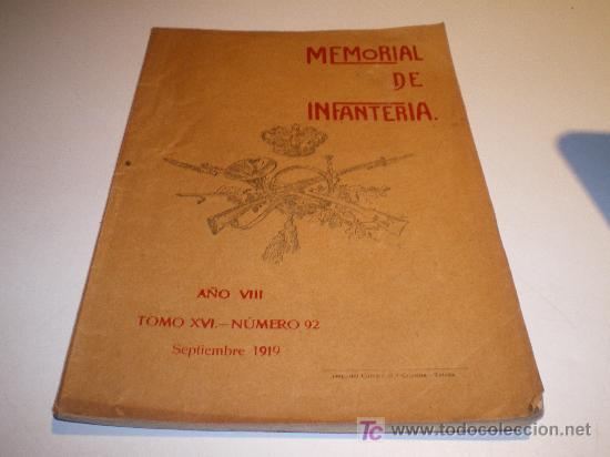 Military Antiques: MEMORIAL DE INFANTERIA - A&Ntilde;O VIII - TOMO XVI - N&ordm; 92 - SEPTIEMBRE 1919