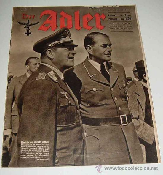 Militaria: ANTIGUA REVISTA DER ADLER - EN PORTADA El Mariscal Milch y Speer - Revista alemana de la Luftwaffe ,