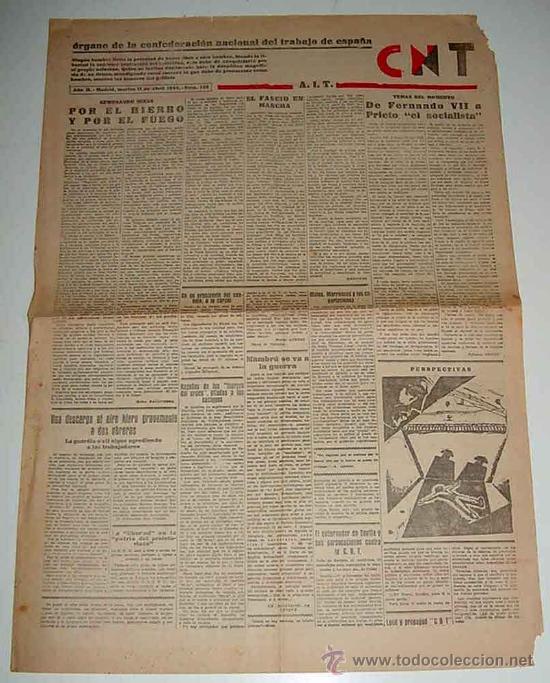 Militaria: ANTIGUO PERIODICO DE LA CNT Republica 11 de abril 1933 - A.I.T. - ORGANO DE LA CONFEDERACION NACIONA