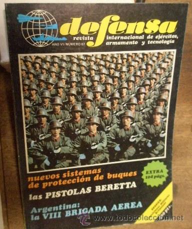 Militaria: Revista DEFENSA, a&ntilde;o VI, n&ordm;67, extra 104 p&aacute;g.