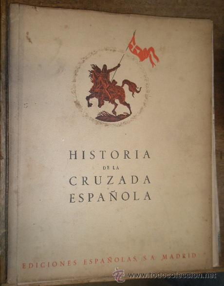 Militaria: Revista Historia de la Cruzada Espa&ntilde;ola, Vol. II Tomo IX