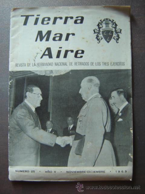 Militaria: TIERRA, MAR Y AIRE, N&ordm; 25 noviembre-diciembre de 1963