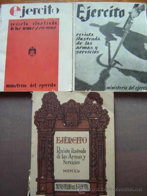 Militaria: REVISTA EJ&Eacute;RCITO. LOTE CON LOS 3 PRIMEROS N&Uacute;MEROS (A&Ntilde;O 1940)