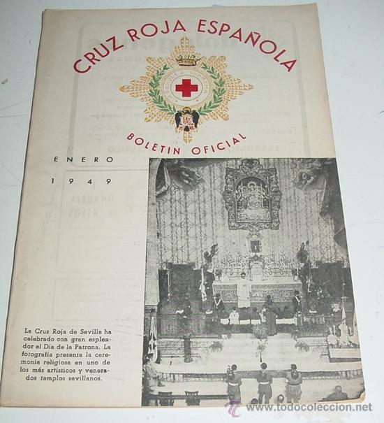 Military Antiques: ANTIGUA REVISTA, BOLETIN OFICIAL DE LA CRUZ ROJA - ENERO 1949 - CON MUCHAS FOTOGRAFIAS - 60 PAG. A
