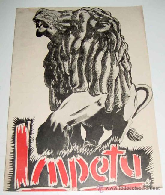 Militaria: REVISTA IMPETU - BOLETIN DE LAS FALANGES JUVENILES DE FRANCO DEL FRENTE DEL DISTRITO UNIVERSITARIO D