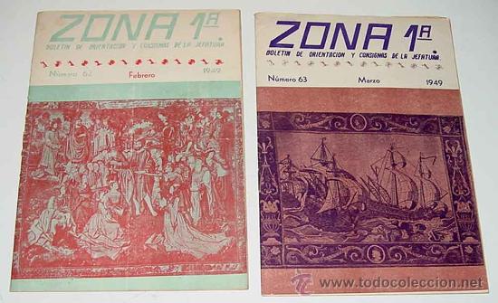 Militaria: LOTE DE 2 REVISTAS  ZONA 1&ordf;. BOLETIN DE ORIENTACION Y CONSIGNAS DE LA JEFATURA - NUM. 63 MARZO 1949,