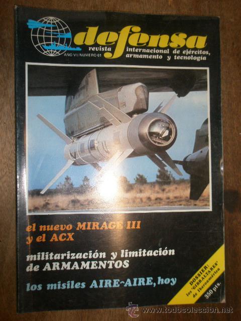 Militaria: Revista Defensa, a&ntilde;o VI, n&ordm;61