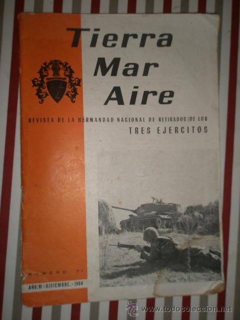 Militaria: Revista Tierra Mar Aire, n&ordm; 31, diciembre de 1964