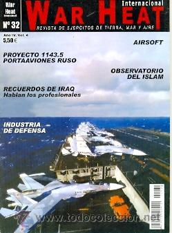 Militaria: warh-32. Revista War Heat Internacional n&ordm; 32