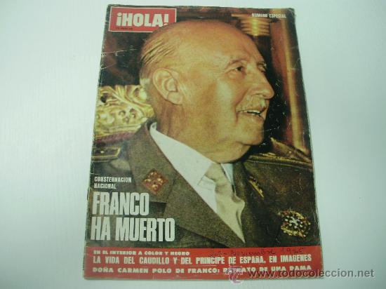 Militaria: HOLA - NUMERO ESPECIAL - FRANCO HA MUERTO