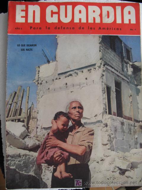 Militaria: Revista americana de la Segunda Guerra Mundial EN GUARDIA n&ordm; 4 a&ntilde;o 3.