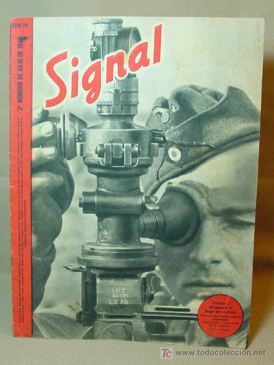 Military Antiques: REVISTA SIGNAL, N&ordm; 14, JULIO DE 1942, ARTILLERO DIRIGIENDO EL FUEGO EN SU PIEZA, SEGUNDA GUERRA MUND