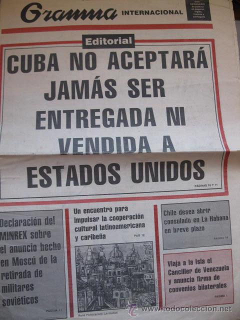 Militaria: PERIODICO REVOLUCION CUBANA GRAMMA CUBA NO ACEPTARA JAMAS SER VENDIDA A ESTADOS UNIDOS 100% ORIGI