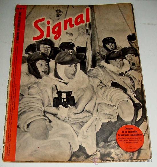 Militaria: ANTIGUA REVISTA SIGNAL - SP N&ordm; 4 - 2&ordm; N&ordm; FEBRERO 1942 EN CASTELLANO - CONTIENE 47 PAGINAS - MUCHISIM
