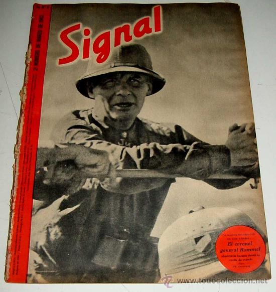 Military Antiques: ANTIGUA REVISTA SIGNAL - SP N&ordm; 6 - 2&ordm; N&ordm; MARZO 1942 EN CASTELLANO - CONTIENE 47 PAGINAS - MUCHISIMAS