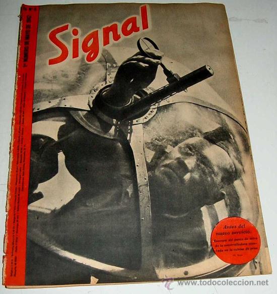 Military Antiques: ANTIGUA REVISTA SIGNAL - SP N&ordm; 9 - 1&ordm; N&ordm; MAYO 1942 EN CASTELLANO - CONTIENE 47 PAGINAS - MUCHISIMAS
