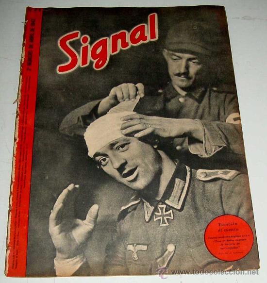 Military Antiques: ANTIGUA REVISTA SIGNAL - SP N&ordm; 8 - 2&ordm; N&ordm; ABRIL 1942 EN CASTELLANO - CONTIENE 47 PAGINAS - MUCHISIMAS