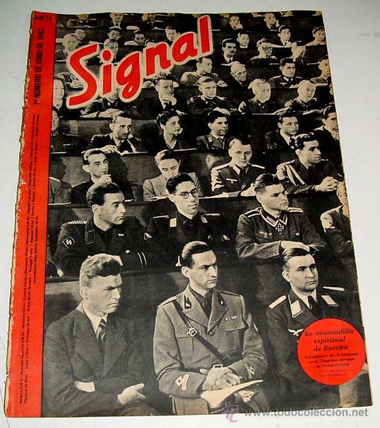 Military Antiques: ANTIGUA REVISTA SIGNAL - SP N&ordm; 11 - 1&ordm; N&ordm; JUNIO 1942 EN CASTELLANO - CONTIENE 47 PAGINAS - MUCHISIMA