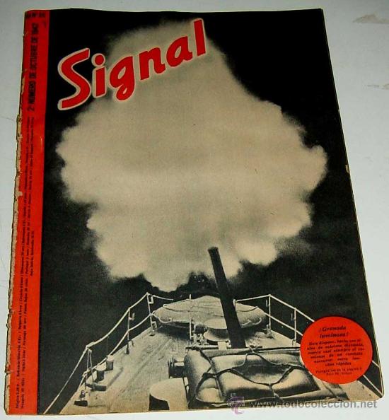 Military Antiques: ANTIGUA REVISTA SIGNAL - SP N&ordm; 20 - 2&ordm; N&ordm; OCTUBRE 1942 EN CASTELLANO - CONTIENE 47 PAGINAS - MUCHISI