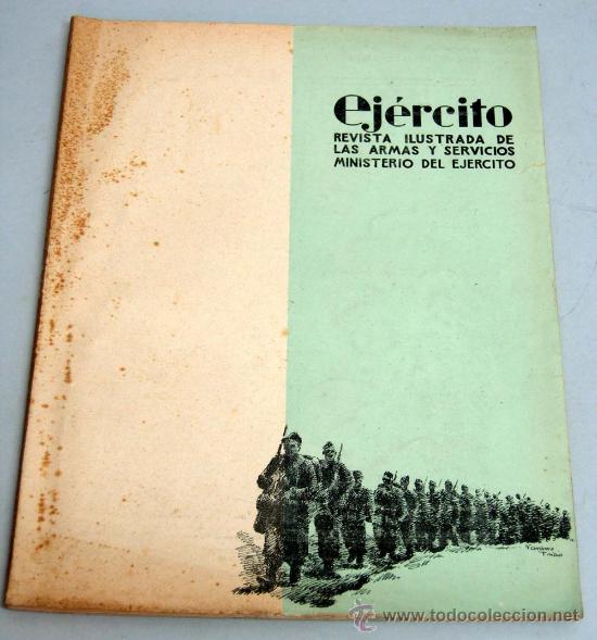 Militaria: Ej&eacute;rcito Revista ilustrada armas y servicios n&ordm; 166 a&ntilde;o XIV noviembre 1953 Ministerio del Ej&eacute;rcito