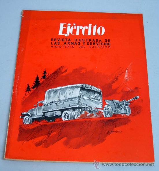 Military Antiques: Ej&eacute;rcito Revista ilustrada armas y servicios n&ordm; 184 a&ntilde;o XVI mayo 1955 Ministerio del Ej&eacute;rcito