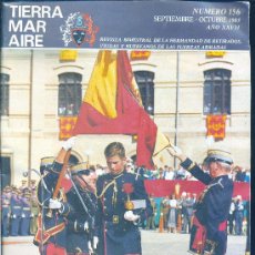 Militaria: REVISTA TIERRA MAR AIRE Nº156. AÑO 1985. REVISTA DE LA HERMANDAD DE RETIRADOS DE LAS FUERZAS ARMADAS. Lote 26446491