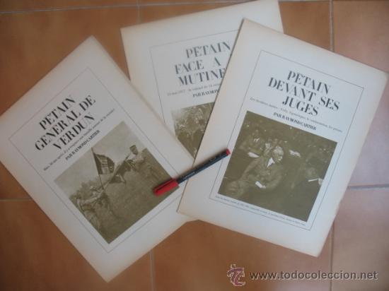 Militaria: 3 Suplementos de la revista PARIS MATCH sobre el Mariscal P&eacute;tain, por Raymond Cartier. 1969