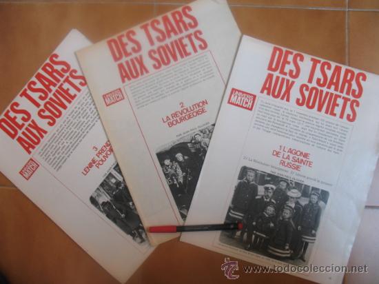Militaria: 3 Suplementos de la Revista PARIS MATCH sobre la Revoluci&oacute;n rusa.Por Jean-Paul Ollivier 1969