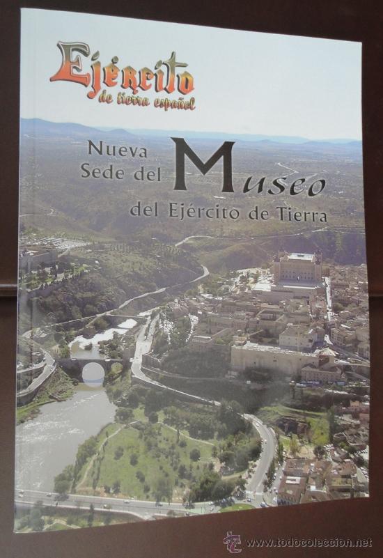 Militaria: Revista Ej&eacute;rcito, Dedicado al museo del ej&eacute;rcito - Foto 1