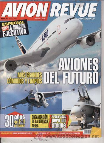 Militaria: REVISTA AVION REVUE INTERNACIONAL N&ordm; 264 A&Ntilde;O 2004.