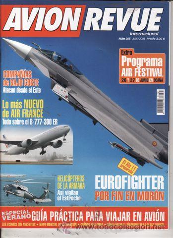 Militaria: REVISTA AVION REVUE INTERNACIONAL N&ordm; 265 A&Ntilde;O 2004.