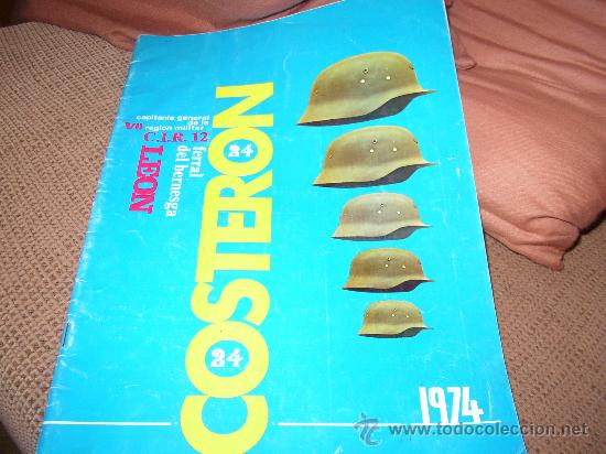 Militaria: REVISTA COSTER&Oacute;N. FERRAL DELBERNESGA , 1974 (REVISTA MILITAR CON FOTOS)